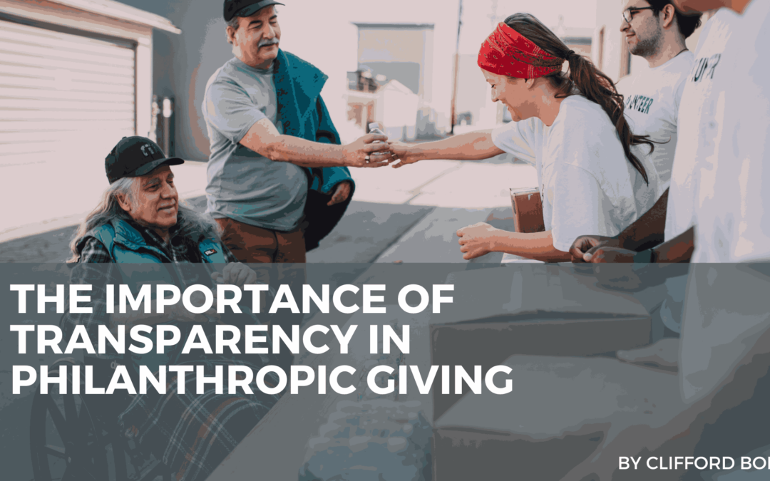 The Importance of Transparency in Philanthropic Giving